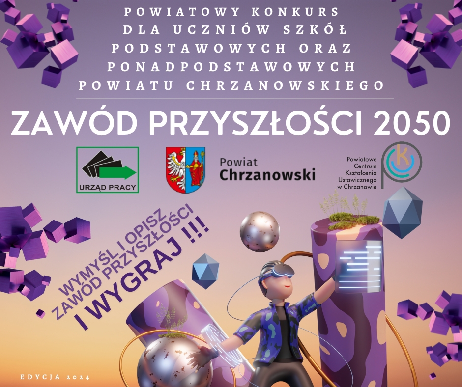 Powiatowy konkurs ZAWÓD PRZYSZŁOŚCI 2050