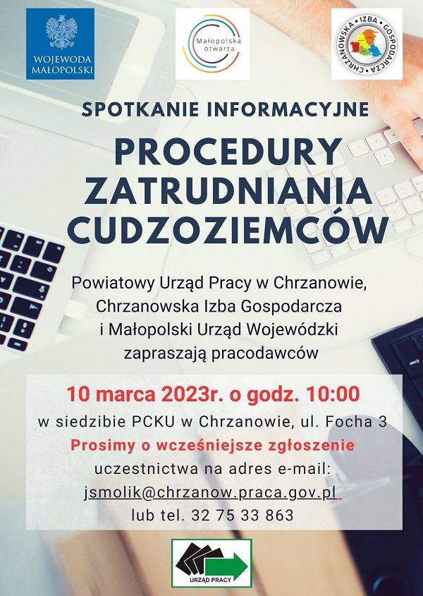 Procedury zatrudniania cudzoziemców. Plakat informujący o spotkaniu w dniu 10 marca 2023 o godzinie 10.00 w siedzibie PCKU w Chrzanowie