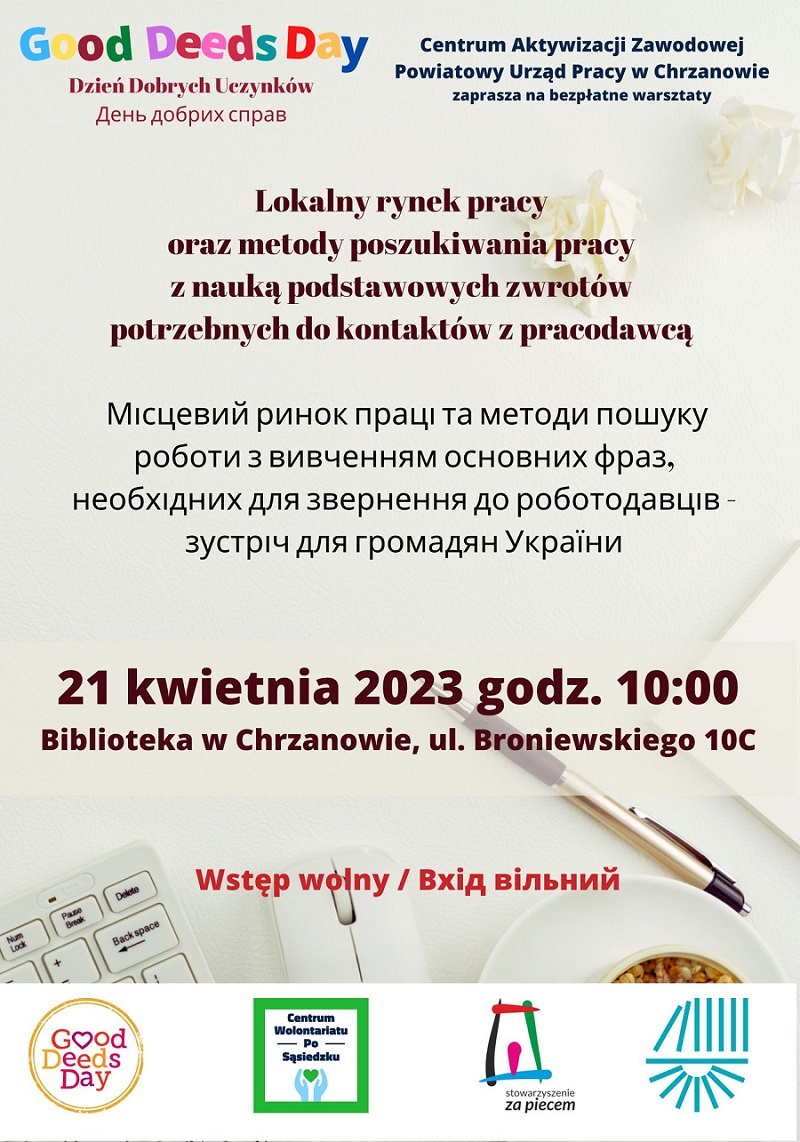 Plakat promujący Good Deeds Day - Dzień Dobrych Uczynków  - spotkanie w chrzanowskiej bibliotece dotyczące lokalnego rynku pracy oraz metod poszukiwania pracy w dniu 21 kwietnia 2023