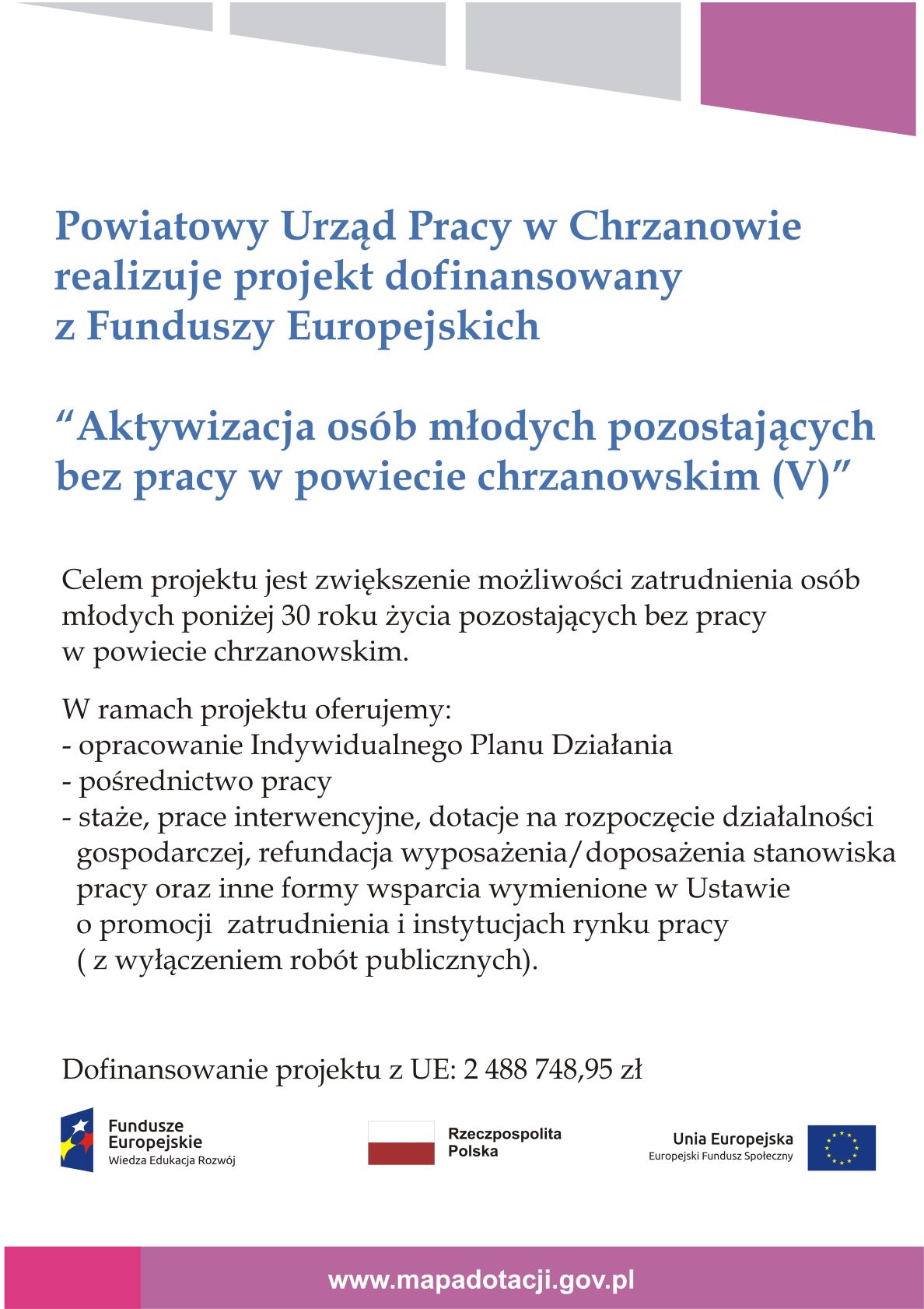 Plakat projektu „Aktywizacja osób młodych pozostających bez pracy w powiecie chrzanowskim (V)"